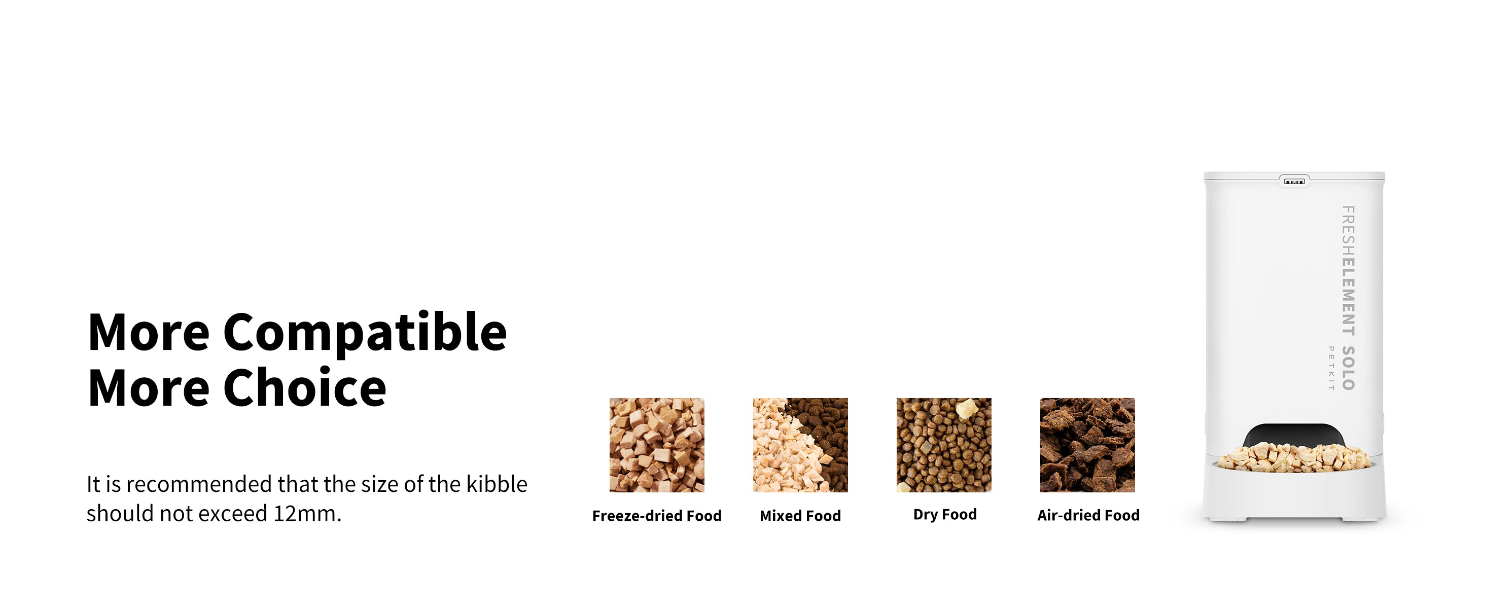 Fresh Element Solo automatic cat feeder compatible with various kibble types including freeze-dried, mixed, dry, and air-dried food up to 12mm